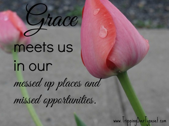 Grace in the mess up's